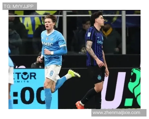 西甲激战：那不勒斯险胜巴黎红牌事件引发全场热议